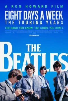 The Beatles: Восемь дней в неделю - Годы гастролей / The Beatles: Eight Days a Week - The Touring Years (2016)