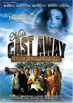 Мисс «Изгой» / Miss Cast Away (2004)
