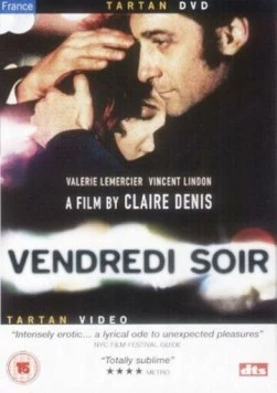 Пятница, вечер / Vendredi soir (2002)