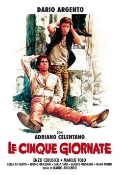 Пять дней / Le cinque giornate (1973)