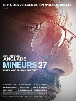 Минеры 27 / Mineurs 27 (2011)