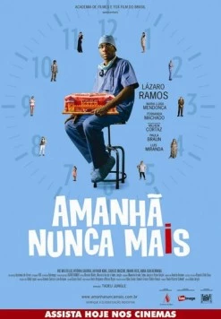 Завтра никогда / Amanhã Nunca Mais (2011)