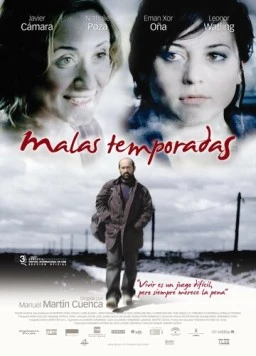 Плохие времена / Malas temporadas (2005)