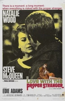 Любовь с подходящим незнакомцем / Love with the Proper Stranger (1963)