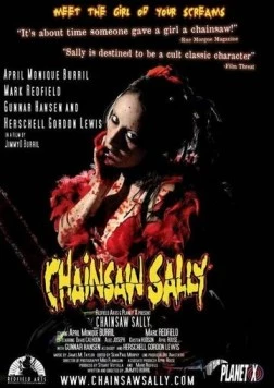 Салли с бензопилой / Chainsaw Sally (2004)
