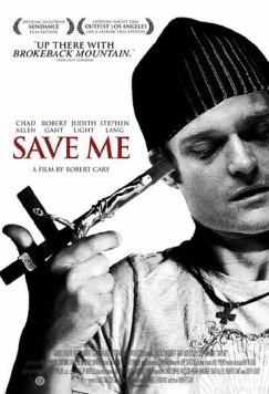 Спаси меня / Save Me (2007)