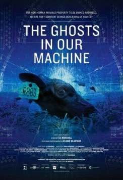Призраки в нашей машине / The Ghosts in Our Machine (2013)