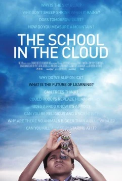 Школа в облаках / The School in the Cloud (2018)