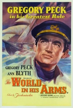 Мир в его руках / The World in His Arms (1952)