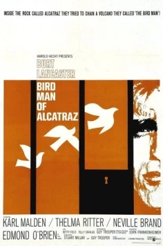 Любитель птиц из Алькатраса / Birdman of Alcatraz (1962)
