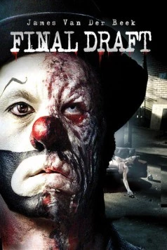 Последний черновик / Final Draft (2007)