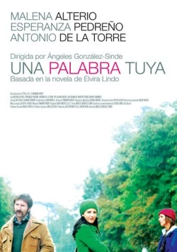 Твое слово / Una palabra tuya (2008)