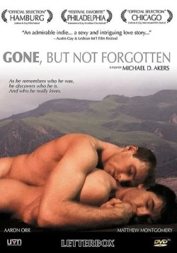 Ушел, но не забыт / Gone, But Not Forgotten (2003)
