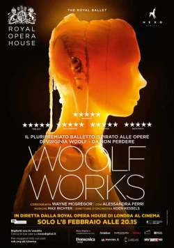 Произведения Вулф / Royal Opera House Live Cinema Season 2016/17: Woolf Works (2017)