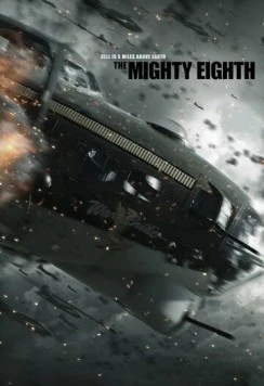 Могучая восьмерка / The Mighty Eighth (2014)