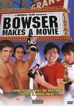Баузер делает кино / Bowser Makes a Movie (2005)
