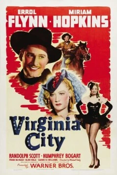 Вирджиния-Сити / Virginia City (1940)