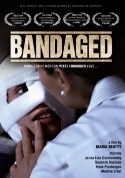 Связанная / Bandaged (2009)