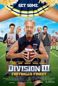 Третий дивизион / Division III: Football's Finest (2011)