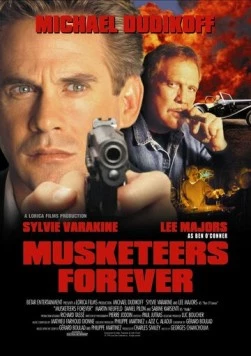 Мушкетеры навсегда / Musketeers Forever (1998)