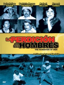 Беда всех мужчин / La perdición de los hombres (2000)
