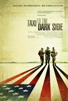 Такси на темную сторону / Taxi to the Dark Side (2007)