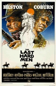 Последние крутые люди / The Last Hard Men (1976)