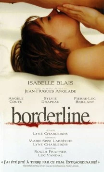 Граница / Borderline (2008)