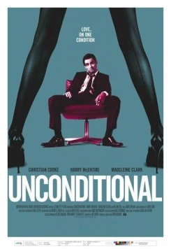 Безусловная любовь / Unconditional (2012)