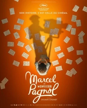 Великолепная жизнь Марселя Паньоля / Marcel et Monsieur Pagnol (2025)