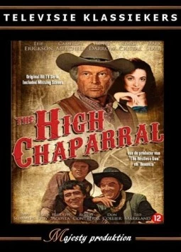 Высокий кустарник / The High Chaparral (1967)