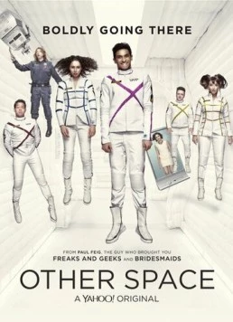 Другой космос / Other Space (2015)