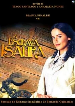 Рабыня Изаура / A Escrava Isaura (2004)
