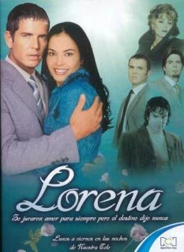 Лорена / Lorena (2005)