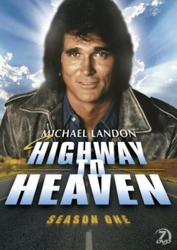 Путь на небеса / Highway to Heaven (1984)