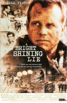 Блистательная ложь / A Bright Shining Lie (1998)