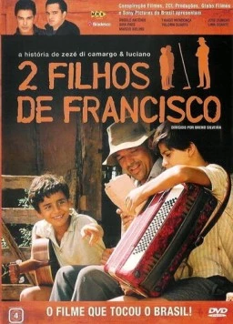 2 сына Франсишко: История Зэзэ ди Камарго и Лусиано / 2 Filhos de Francisco: A História de Zezé di Camargo & Luciano (2005)