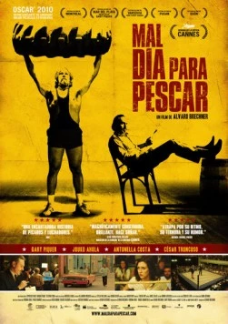 Плохой день для рыбалки / Mal día para pescar (2009)