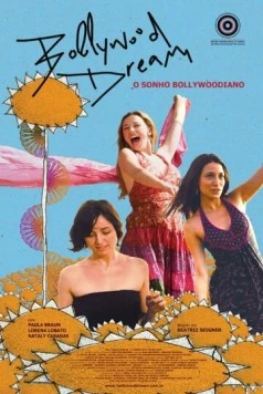 Мечтая о Болливуде / Bollywood Dream (2010)