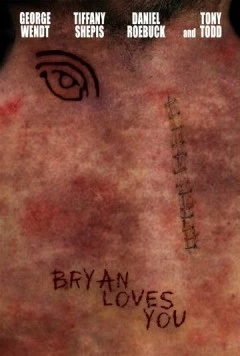 Брайан любит тебя / Bryan Loves You (2008)
