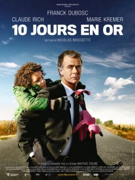 10 золотых дней / 10 jours en or (2012)