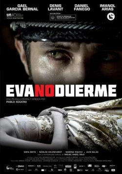 Эва не спит / Eva no duerme (2015)