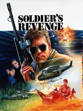 Месть солдата / Soldier's Revenge (1986)