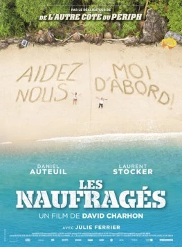 Выжившие после кораблекрушения / Les naufragés (2016)