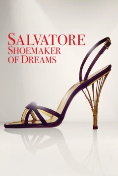 Сальваторе - сапожник снов / Salvatore: Shoemaker of Dreams (2020)