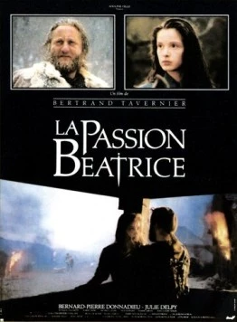 Страсти по Беатрис / La passion Béatrice (1987)