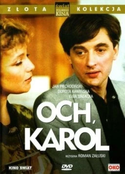 Ох, Кароль! / Och, Karol (1985)