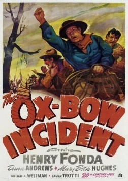 Случай в Окс-Боу / The Ox-Bow Incident (1942)