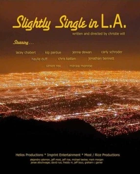 Слегка одинокий в Л.А. / Slightly Single in L.A. (2013)