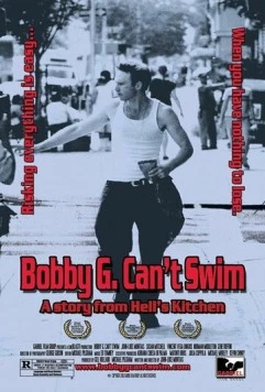Бобби Джи не может выплыть / Bobby G. Can't Swim (1999)